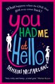 You Had Me at Hello