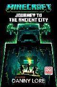 Minecraft Journey to the Ancient City