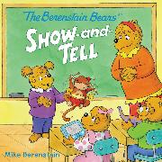 The Berenstain Bears' Show-and-Tell