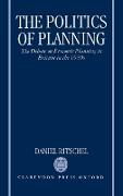 The Politics of Planning