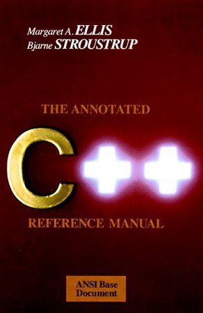 Annotated C++ Reference Manual, The