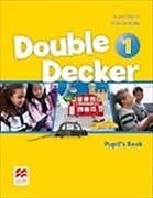 Double Decker 1. Pupil's Book