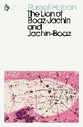 The Lion of Boaz-Jachin and Jachin-Boaz