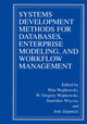 Systems Development Methods for Databases, Enterprise Modeling, and Workflow Management