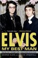 Elvis: My Best Man