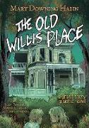 The Old Willis Place Graphic Novel