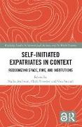 Self-Initiated Expatriates in Context