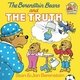 The Berenstain Bears and the Truth