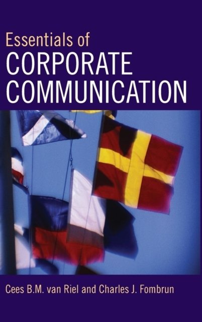 Essentials of Corporate Communication