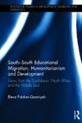 South-South Educational Migration, Humanitarianism and Development