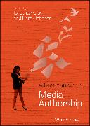 A Companion to Media Authorship