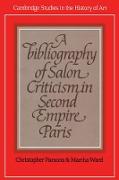 A Bibliography of Salon Criticism in Second Empire Paris