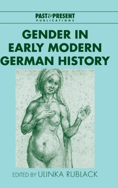 Gender in Early Modern German History