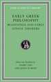 Early Greek Philosophy, Volume I