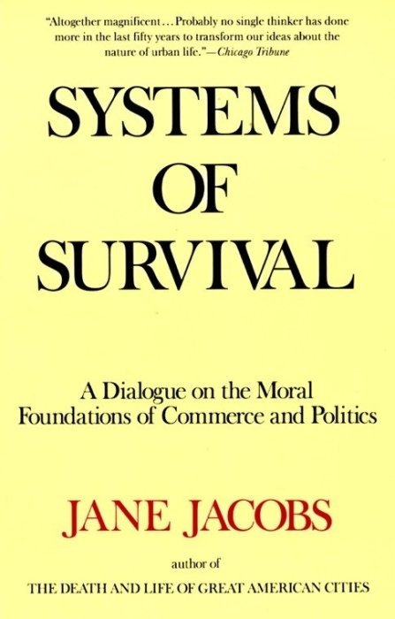 Systems of Survival