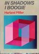 Harland Miller: In Shadows I Boogie