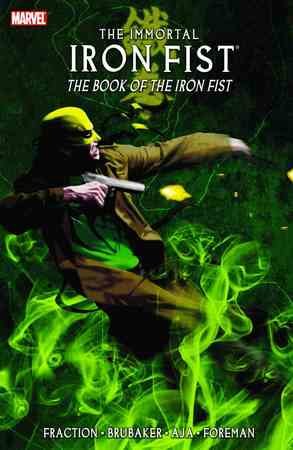 Immortal Iron Fist Vol.3: The Book Of The Iron Fist