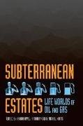 Subterranean Estates