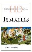 Historical Dictionary of the Ismailis