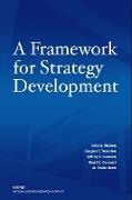 A Framework for Strategy Development