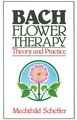 Bach Flower Therapy