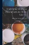 L'apocalypse En Français Au Xiiie Siècle: Introduction Et Texte