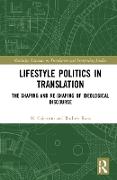 Lifestyle Politics in Translation