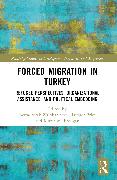 Forced Migration in Turkey