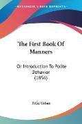 The First Book Of Manners