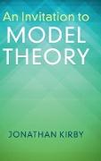 An Invitation to Model Theory