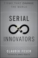 Serial Innovators