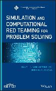 Simulation and Computational Red Teaming for Problem Solving