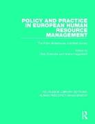 Policy and Practice in European Human Resource Management