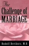 The Challenge of Marriage