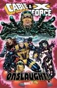 Cable & X-Force: Onslaught!