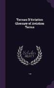 Termes D'Aviation Glossary of Aviation Terms