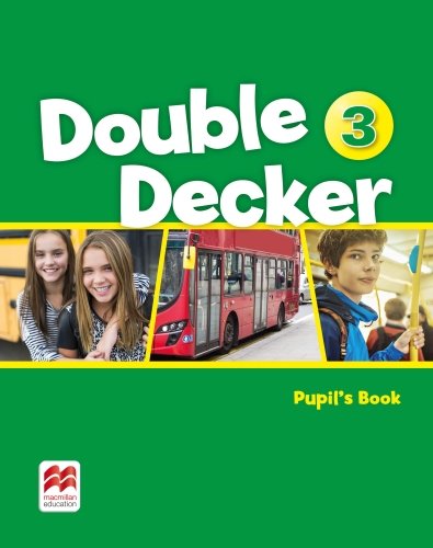 Double Decker 3. Pupil's Book