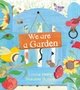 We Are a Garden