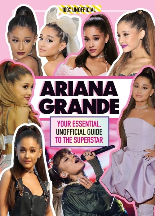 Ariana Grande 100% Unofficial