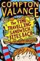 Compton Valance - The Time-travelling Sandwich Bites Back