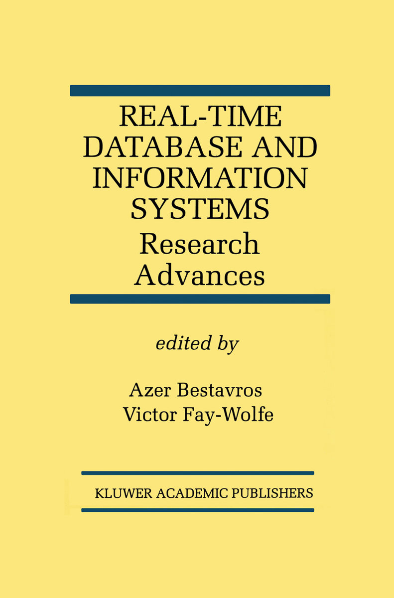 Real-Time Database and Information Systems: Research Advances