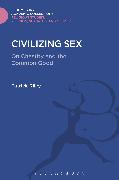 Civilizing Sex