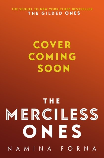 The Gilded Ones 02: The Merciless Ones