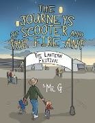 The Journeys of Scooter and the Fire Ant