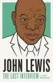 John Lewis: The Last Interview