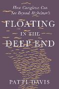 Floating in the Deep End