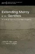 Extending Mercy to the Gentiles