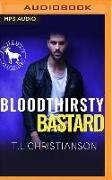 Bloodthirsty Bastard: A Hero Club Novel