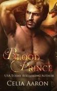 Blood Prince: A Standalone Fantasy Romance