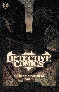 Batman: Detective Comics Vol. 3: Gotham Nocturne: Act II